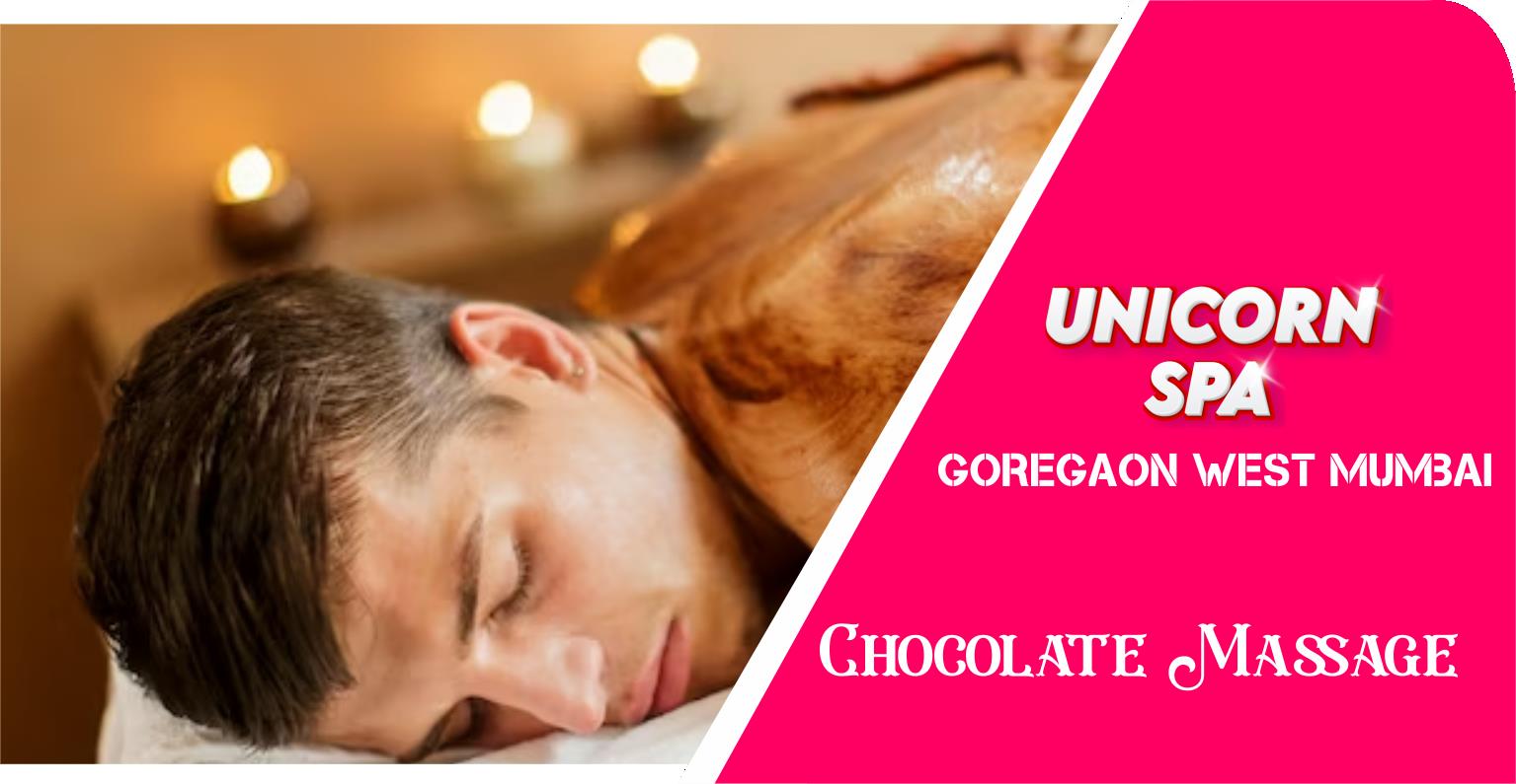 Chocolate Massage in Goregaon West Mumbai